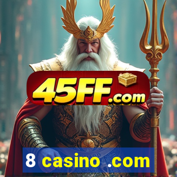 8 casino .com